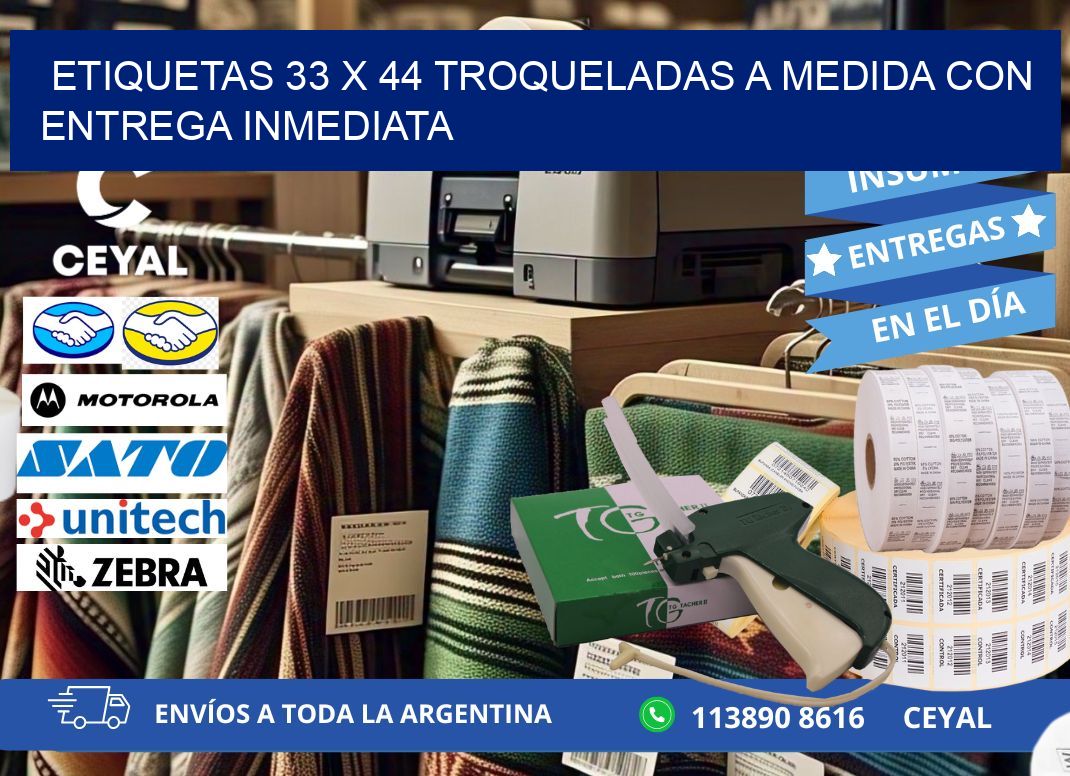Etiquetas 33 x 44 troqueladas a medida con entrega inmediata