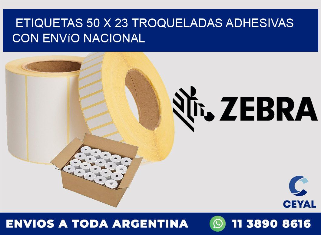Etiquetas 50 x 23 troqueladas adhesivas con envío nacional