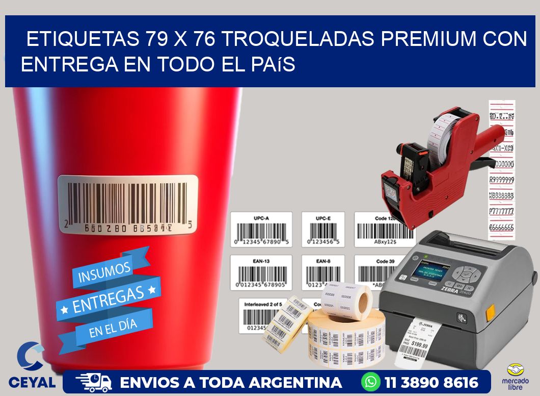 Etiquetas 79 x 76 troqueladas premium con entrega en todo el país