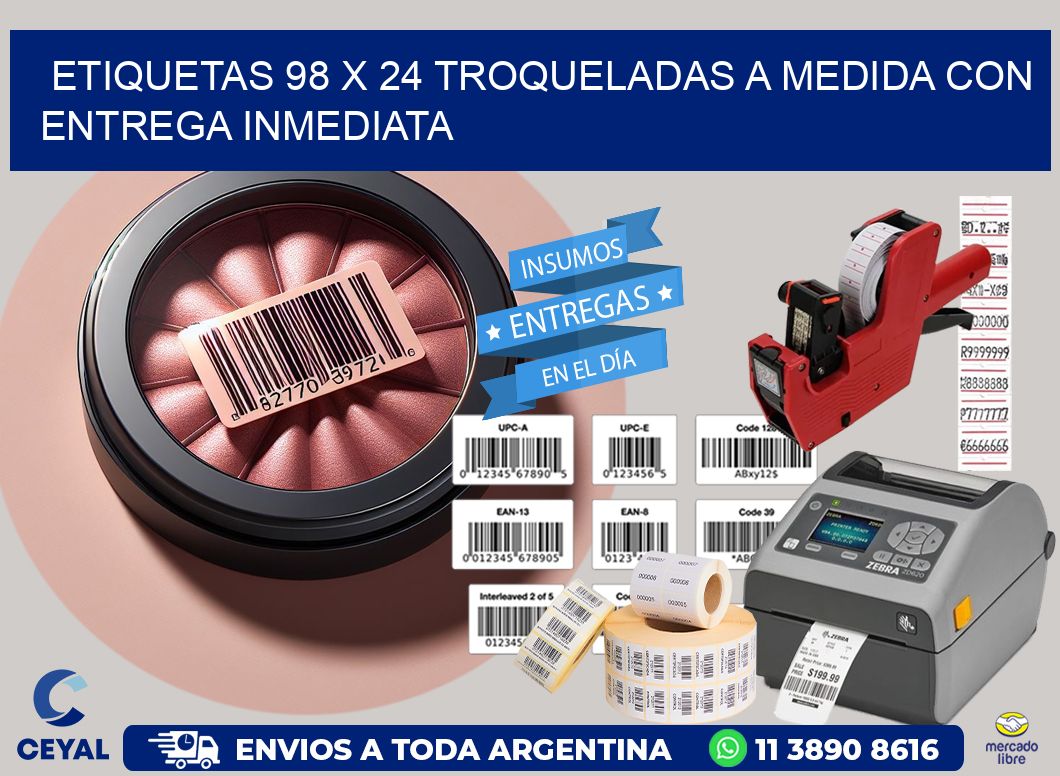Etiquetas 98 x 24 troqueladas a medida con entrega inmediata