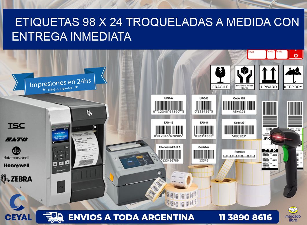 Etiquetas 98 x 24 troqueladas a medida con entrega inmediata