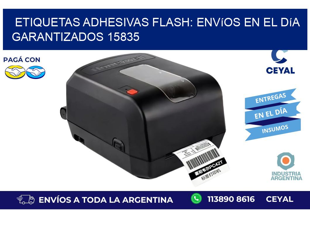 Etiquetas adhesivas Flash: Envíos en el Día Garantizados 15835