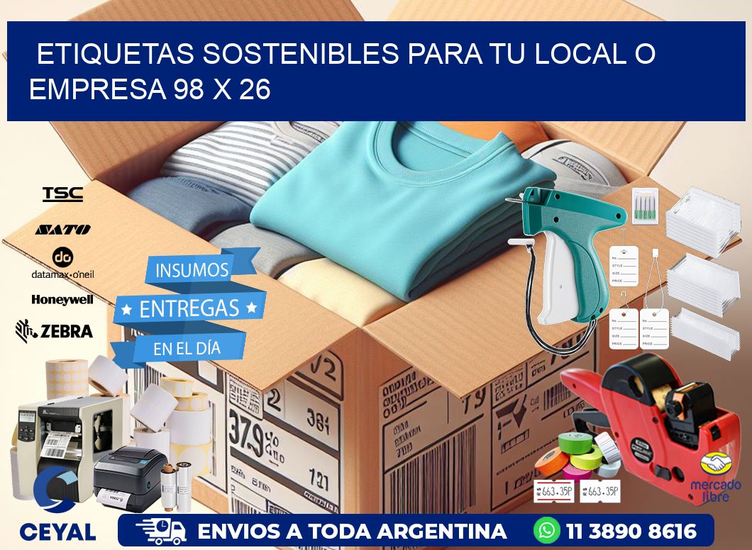 Etiquetas sostenibles para tu local o empresa 98 x 26