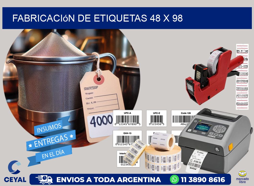 Fabricación de etiquetas 48 x 98