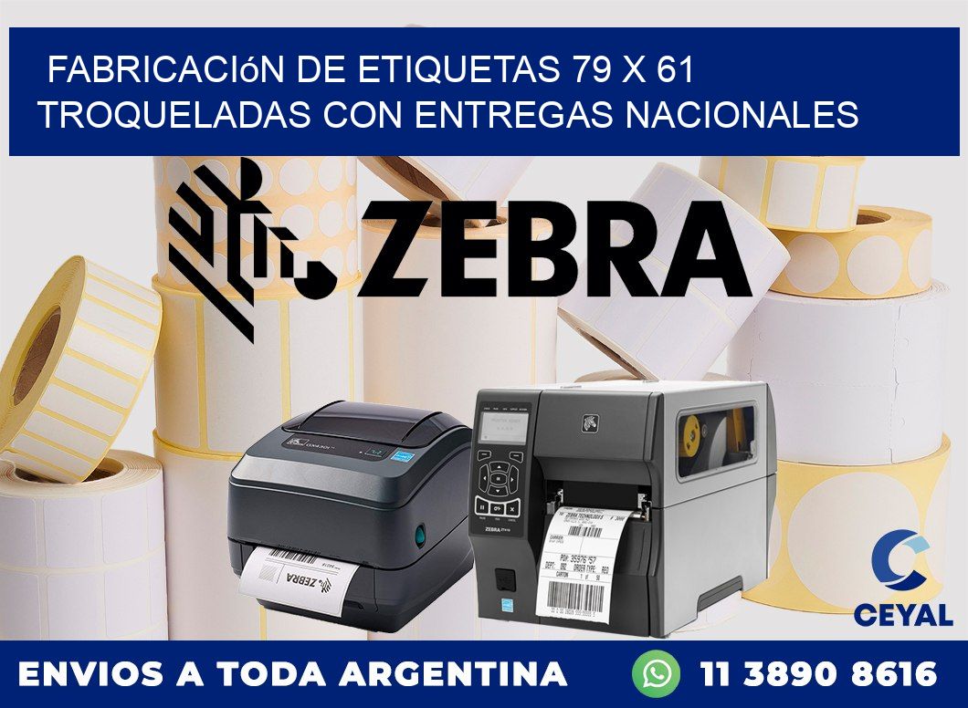 Fabricación de etiquetas 79 x 61 troqueladas con entregas nacionales