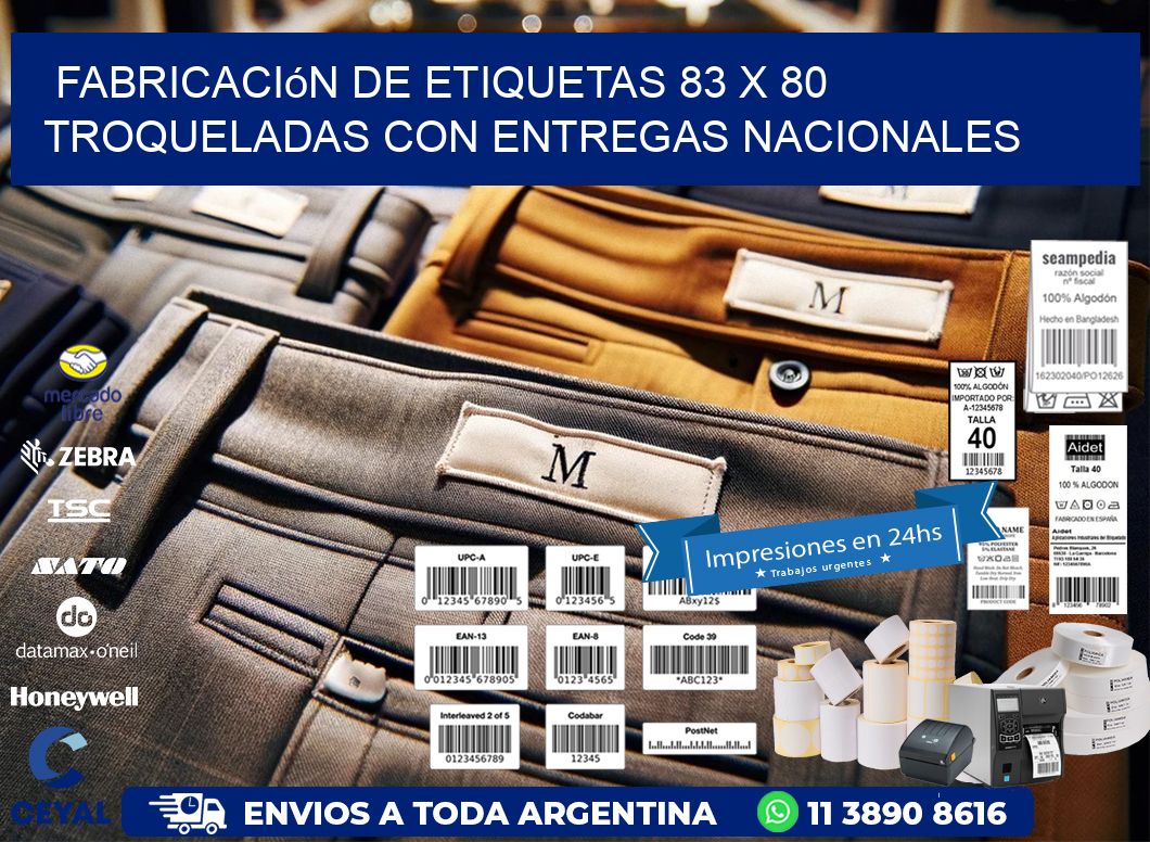 Fabricación de etiquetas 83 x 80 troqueladas con entregas nacionales