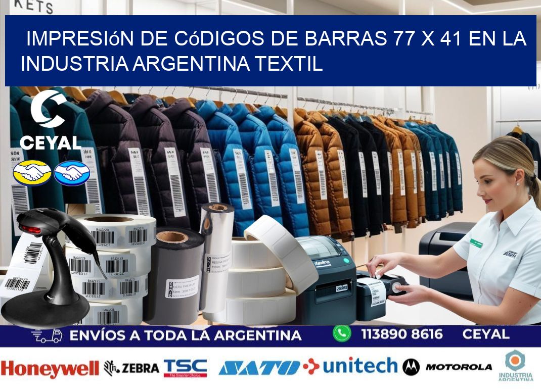 Impresión de Códigos de Barras 77 x 41 en la Industria argentina textil