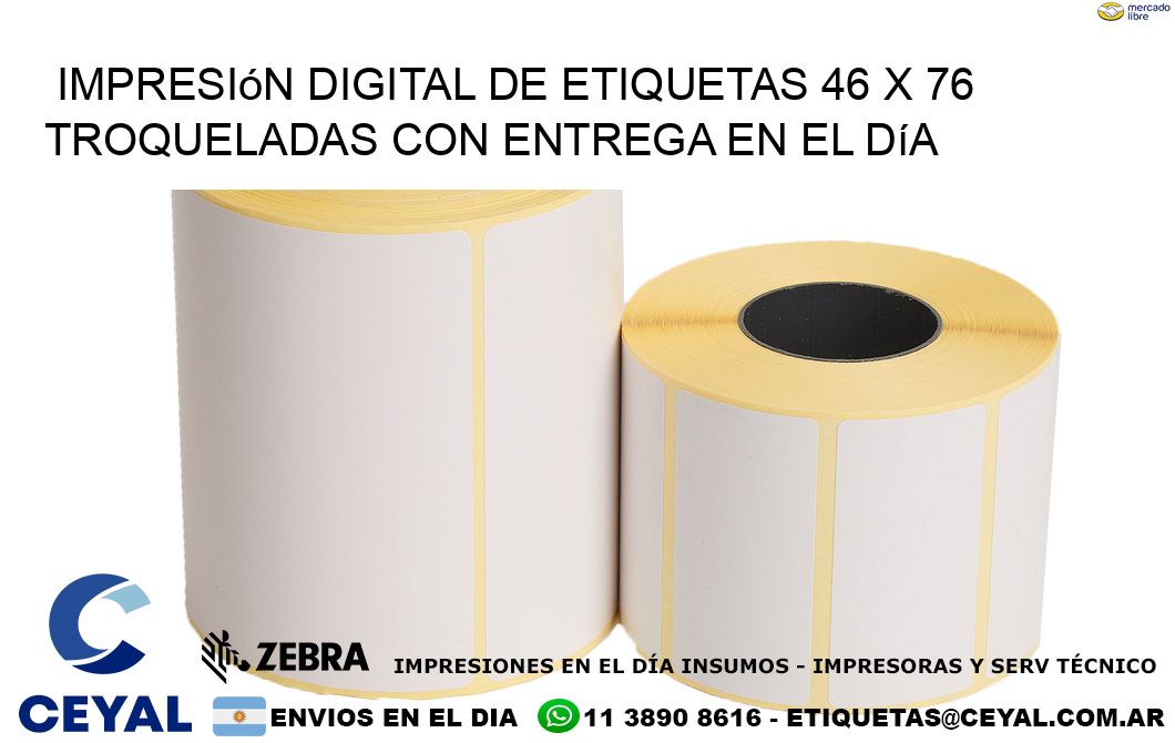 Impresión digital de etiquetas 46 x 76 troqueladas con entrega en el día