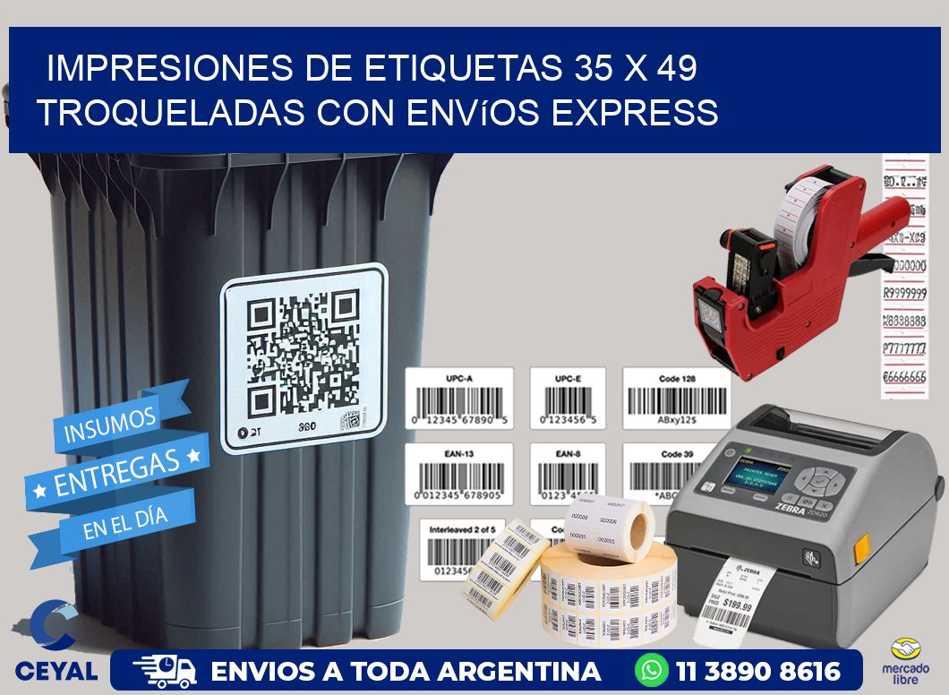 Impresiones de etiquetas 35 x 49 troqueladas con envíos express