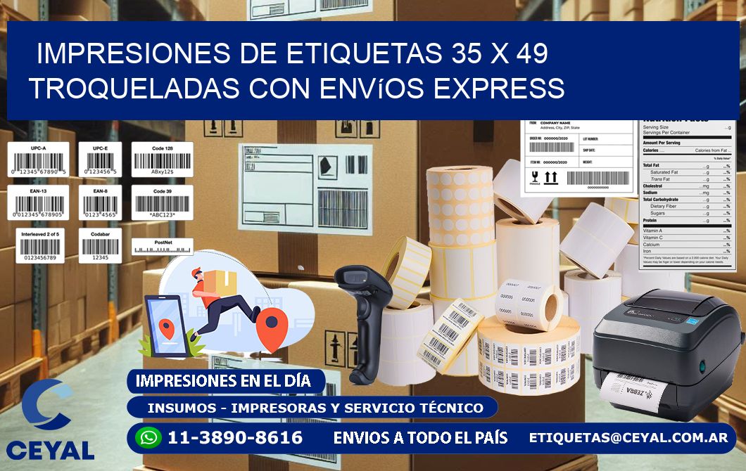 Impresiones de etiquetas 35 x 49 troqueladas con envíos express