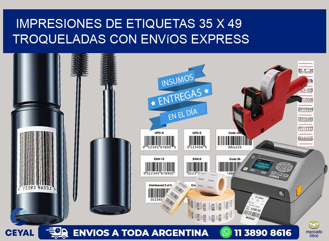 Impresiones de etiquetas 35 x 49 troqueladas con envíos express