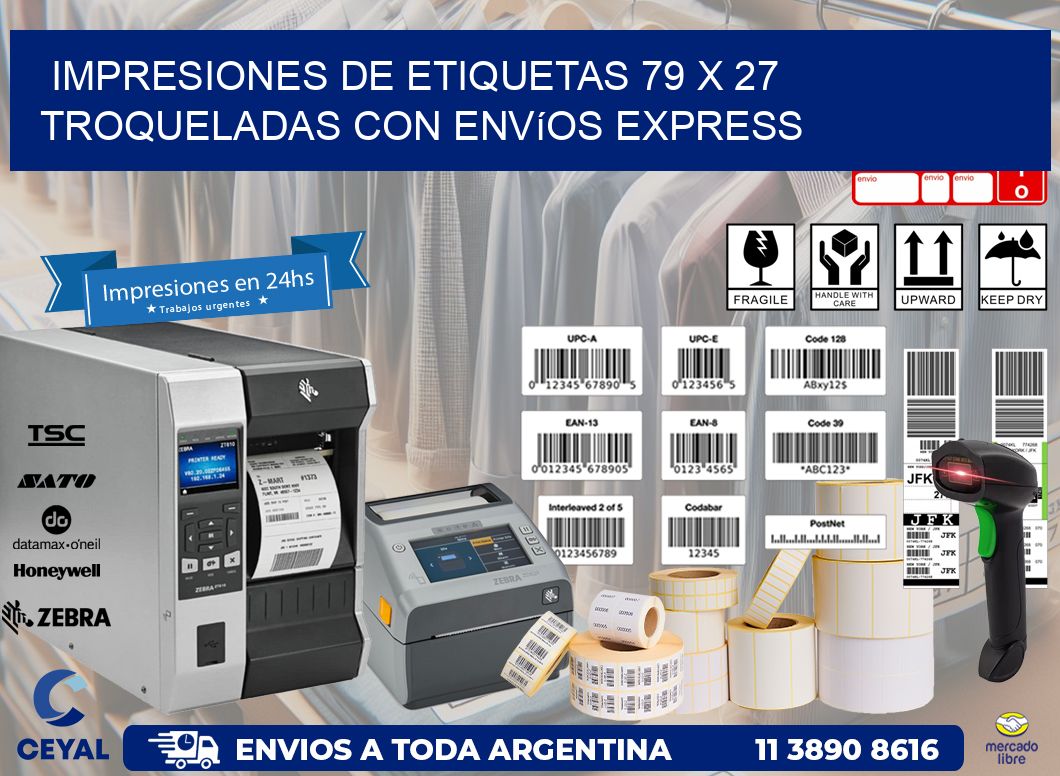Impresiones de etiquetas 79 x 27 troqueladas con envíos express
