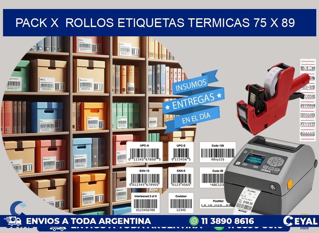 Pack X  Rollos Etiquetas termicas 75 x 89