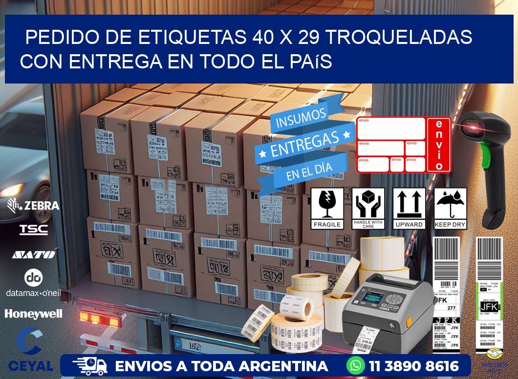 Pedido de etiquetas 40 x 29 troqueladas con entrega en todo el país