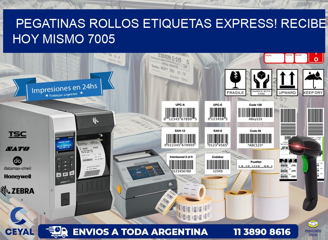 Pegatinas rollos etiquetas Express! Recibe Hoy Mismo 7005