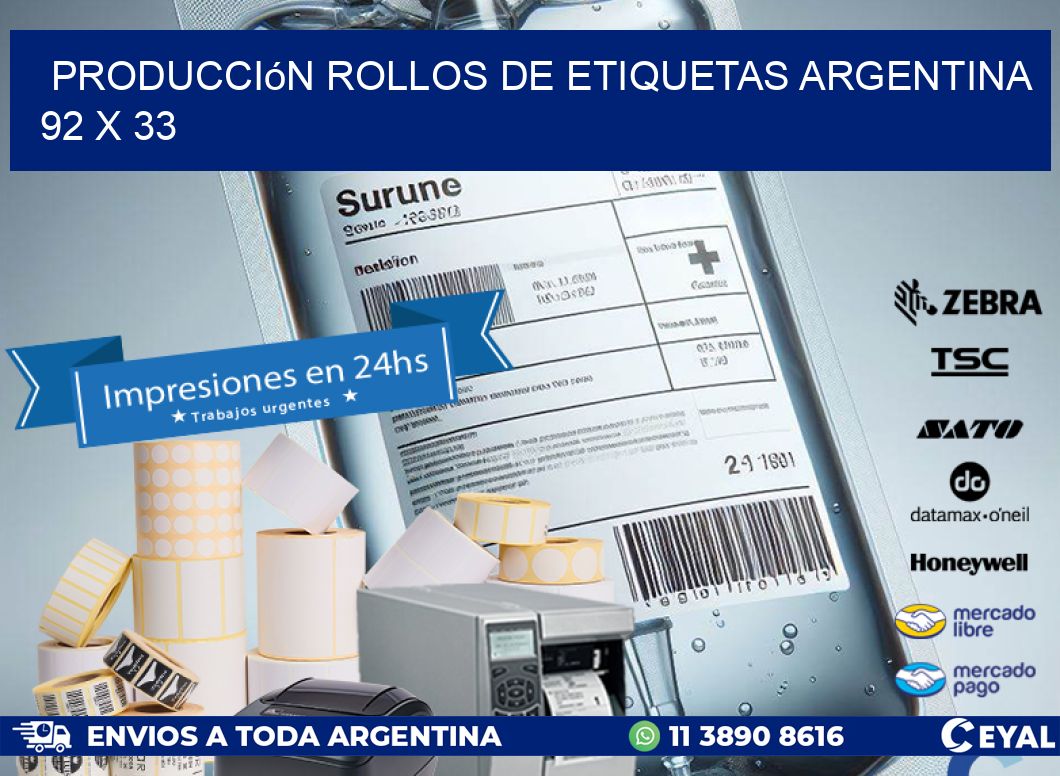Producción ROLLOS DE ETIQUETAS ARGENTINA 92 x 33