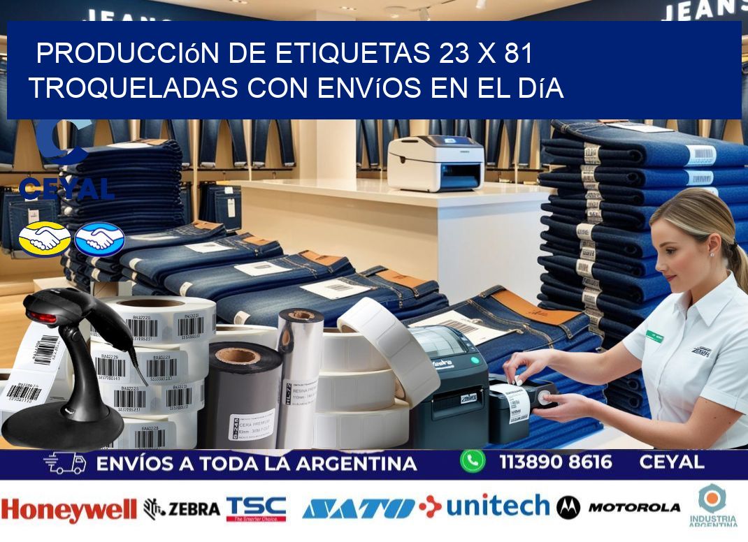Producción de etiquetas 23 x 81 troqueladas con envíos en el día