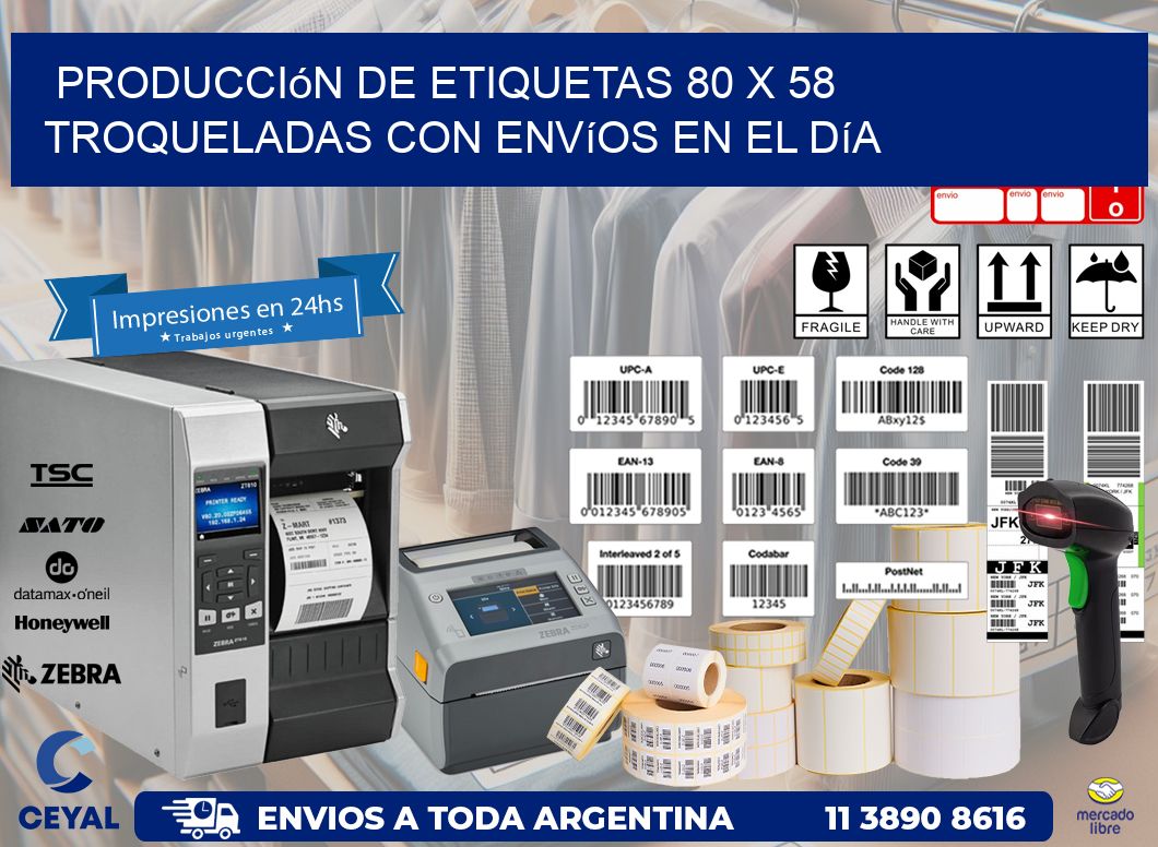 Producción de etiquetas 80 x 58 troqueladas con envíos en el día