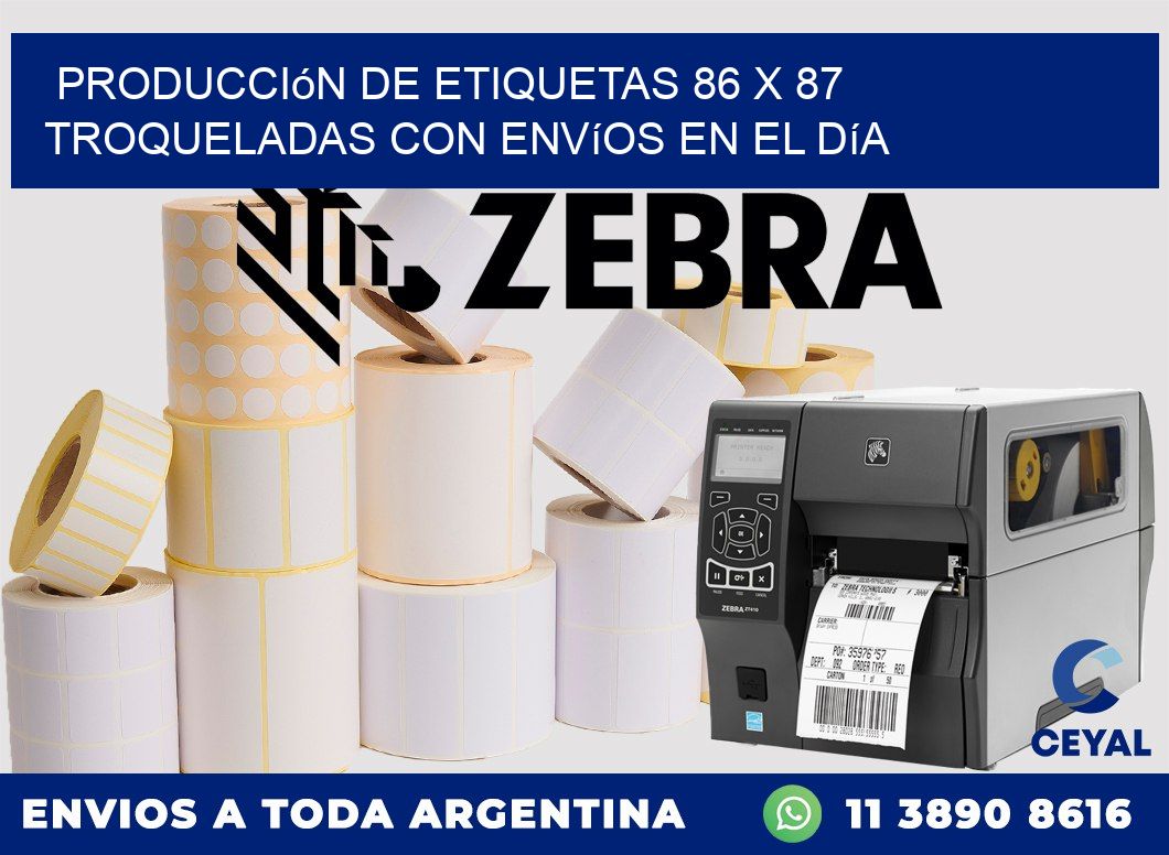 Producción de etiquetas 86 x 87 troqueladas con envíos en el día
