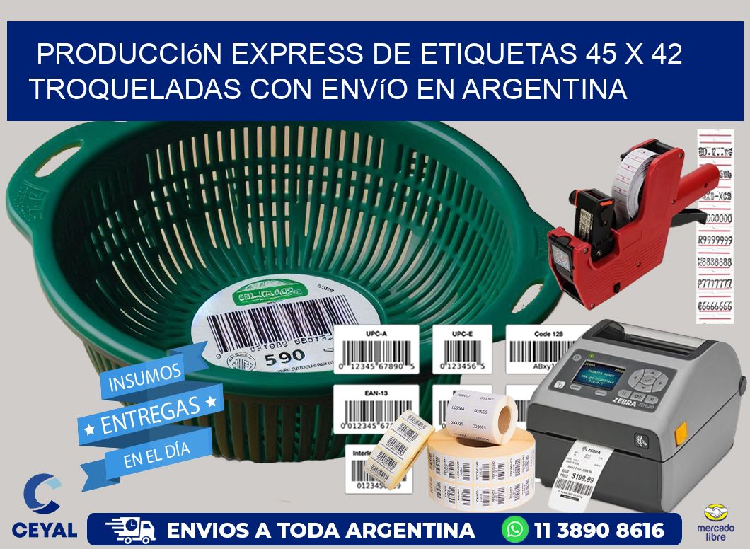 Producción express de etiquetas 45 x 42 troqueladas con envío en Argentina