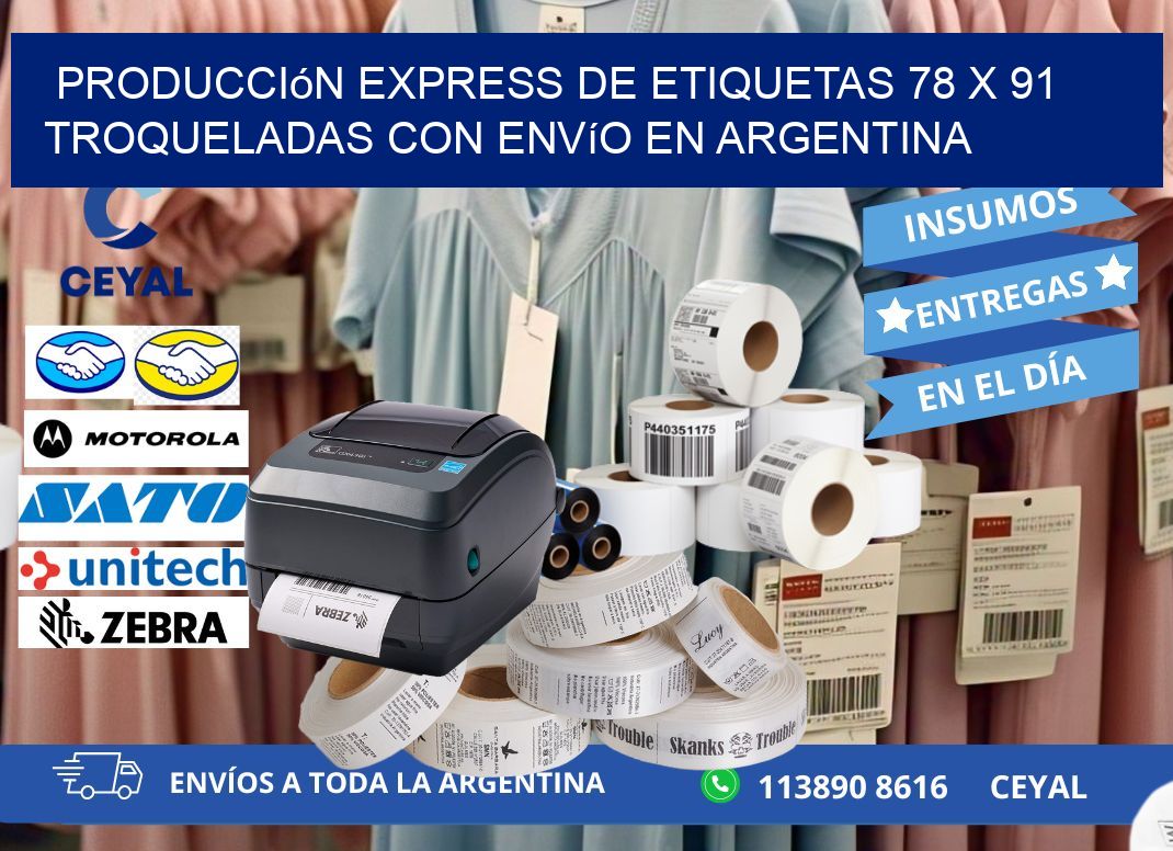 Producción express de etiquetas 78 x 91 troqueladas con envío en Argentina