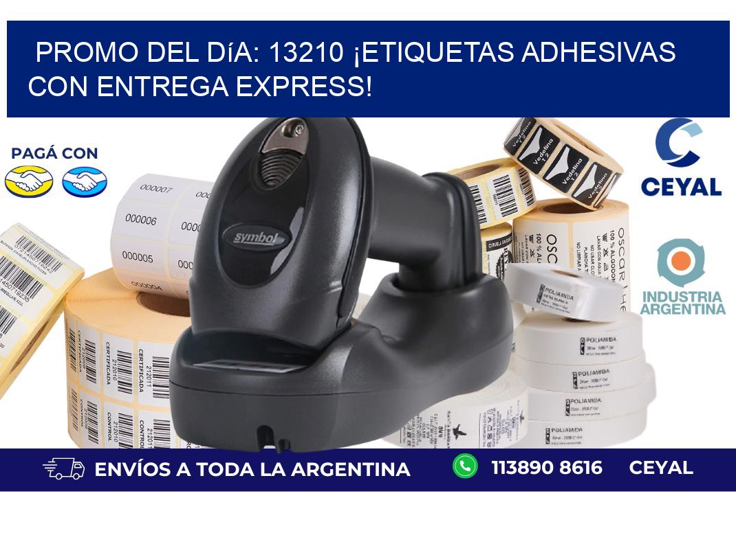 Promo del Día: 13210 ¡Etiquetas Adhesivas con Entrega Express!