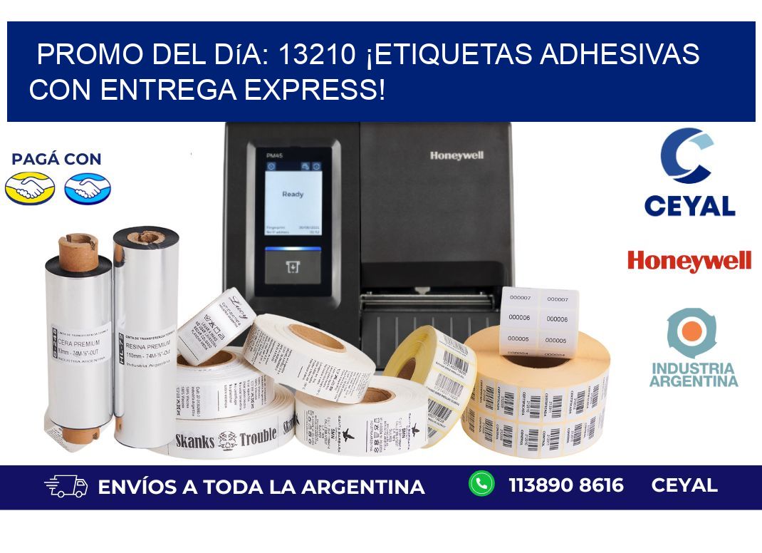Promo del Día: 13210 ¡Etiquetas Adhesivas con Entrega Express!