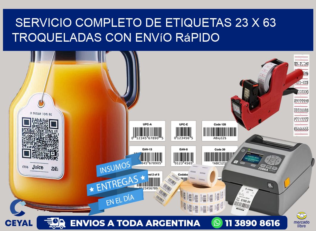 Servicio completo de etiquetas 23 x 63 troqueladas con envío rápido