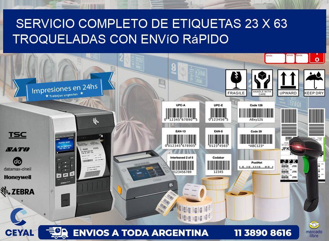 Servicio completo de etiquetas 23 x 63 troqueladas con envío rápido