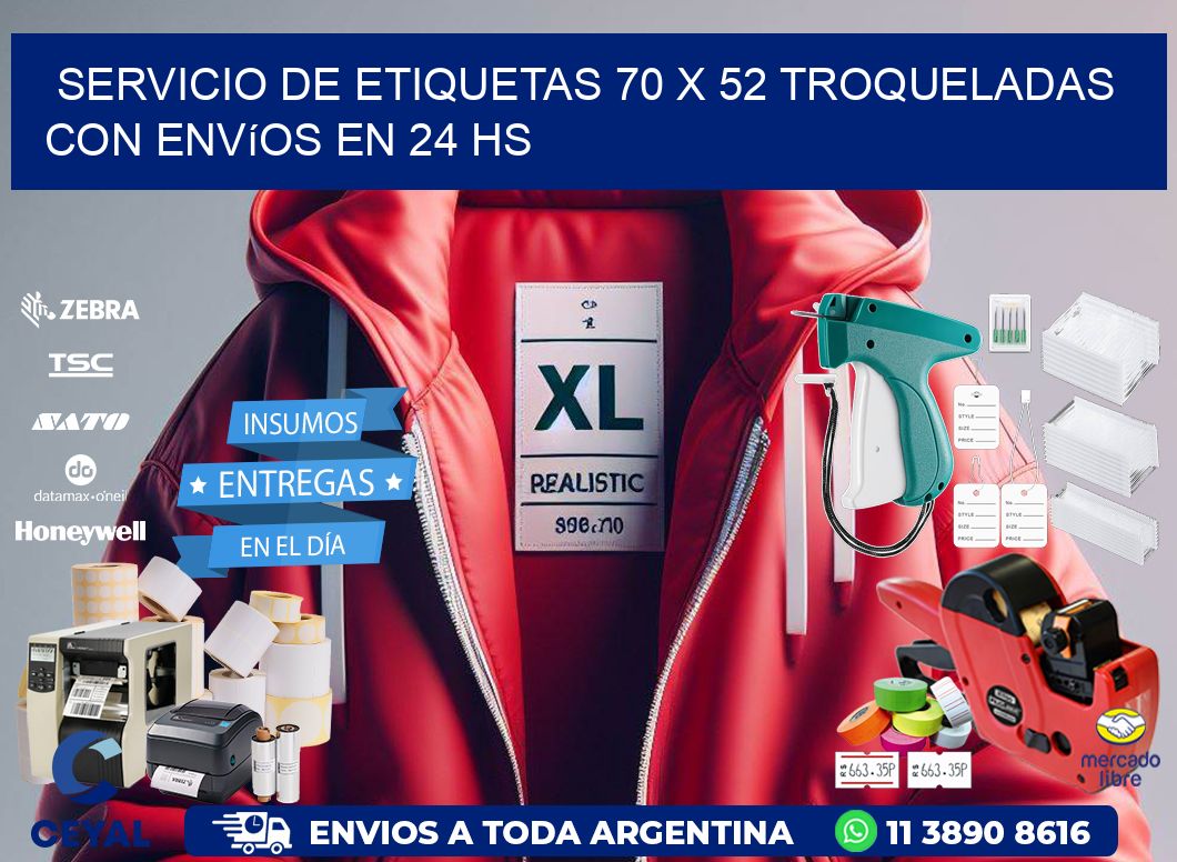 Servicio de etiquetas 70 x 52 troqueladas con envíos en 24 hs