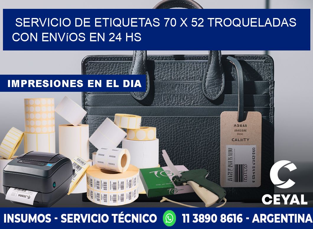 Servicio de etiquetas 70 x 52 troqueladas con envíos en 24 hs