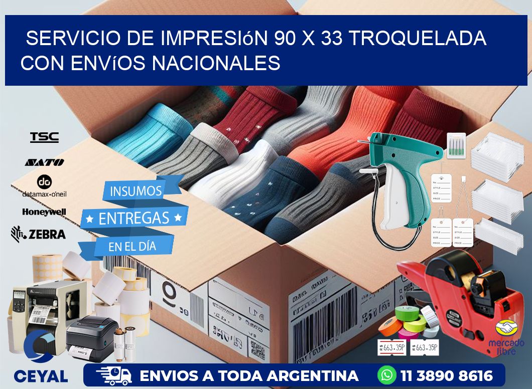 Servicio de impresión 90 x 33 troquelada con envíos nacionales