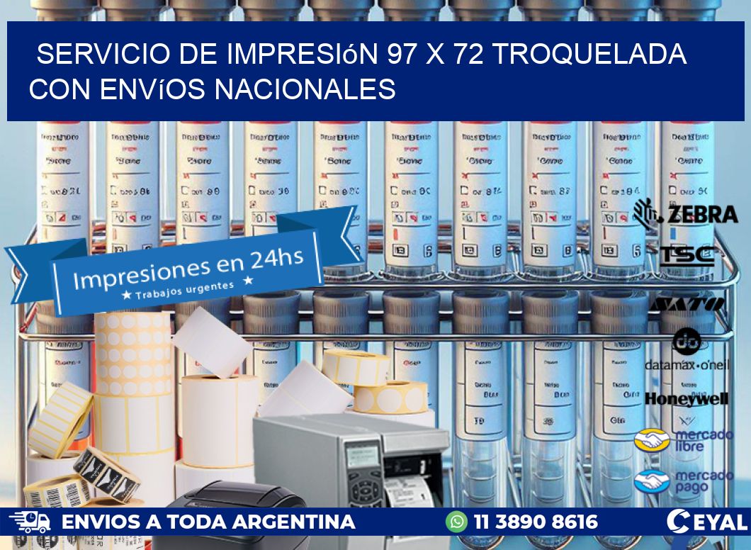 Servicio de impresión 97 x 72 troquelada con envíos nacionales