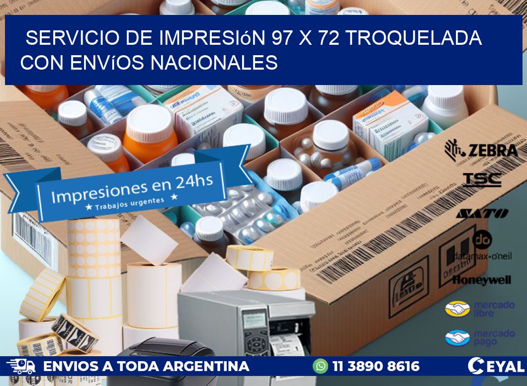 Servicio de impresión 97 x 72 troquelada con envíos nacionales