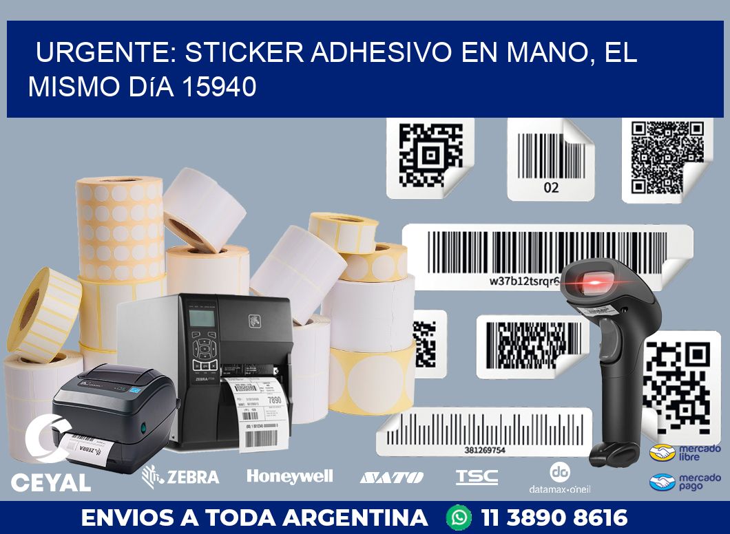 Urgente: Sticker adhesivo en Mano, el Mismo Día 15940