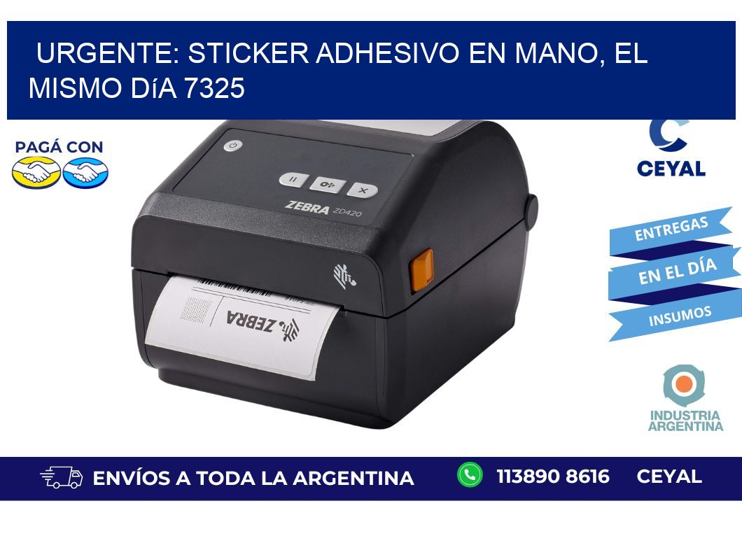 Urgente: Sticker adhesivo en Mano, el Mismo Día 7325