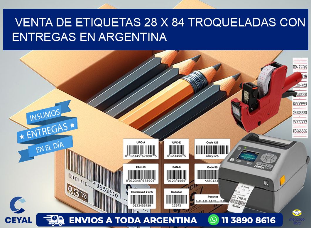 Venta de etiquetas 28 x 84 troqueladas con entregas en Argentina