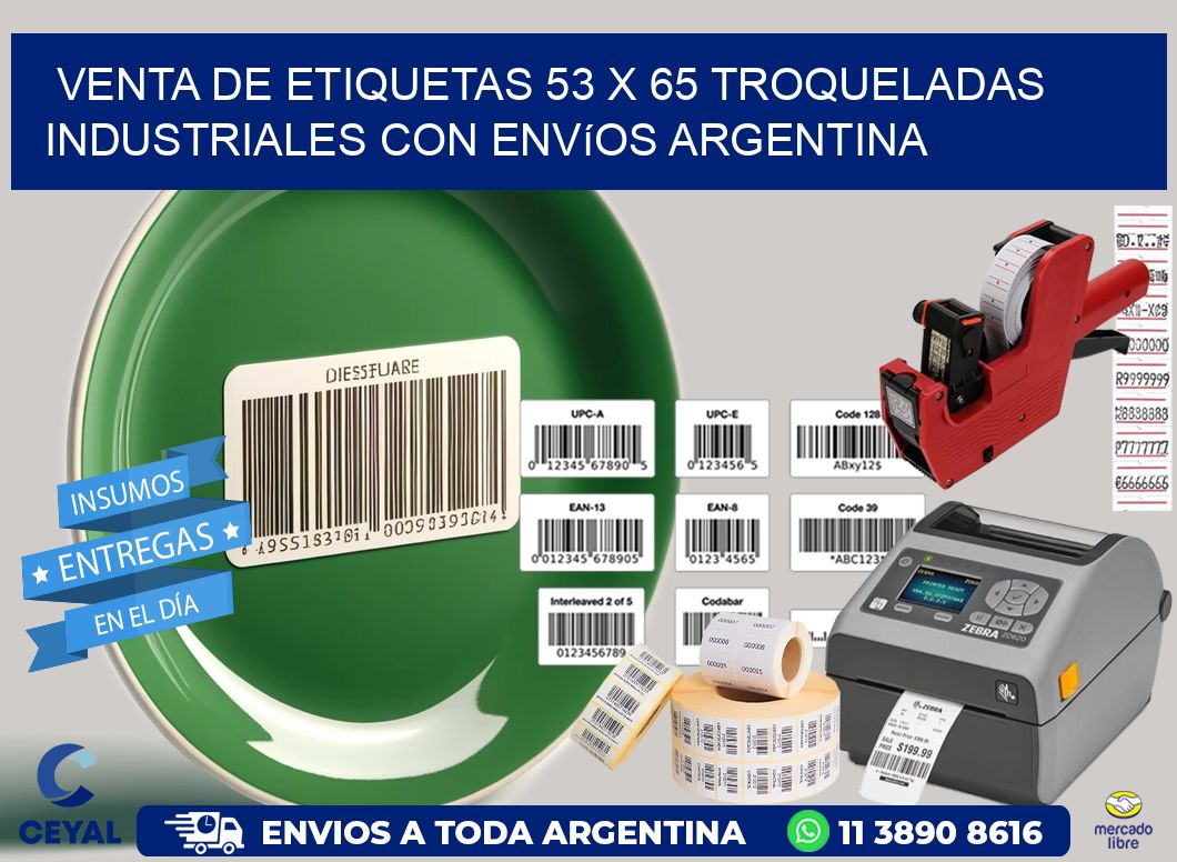 Venta de etiquetas 53 x 65 troqueladas industriales con envíos Argentina