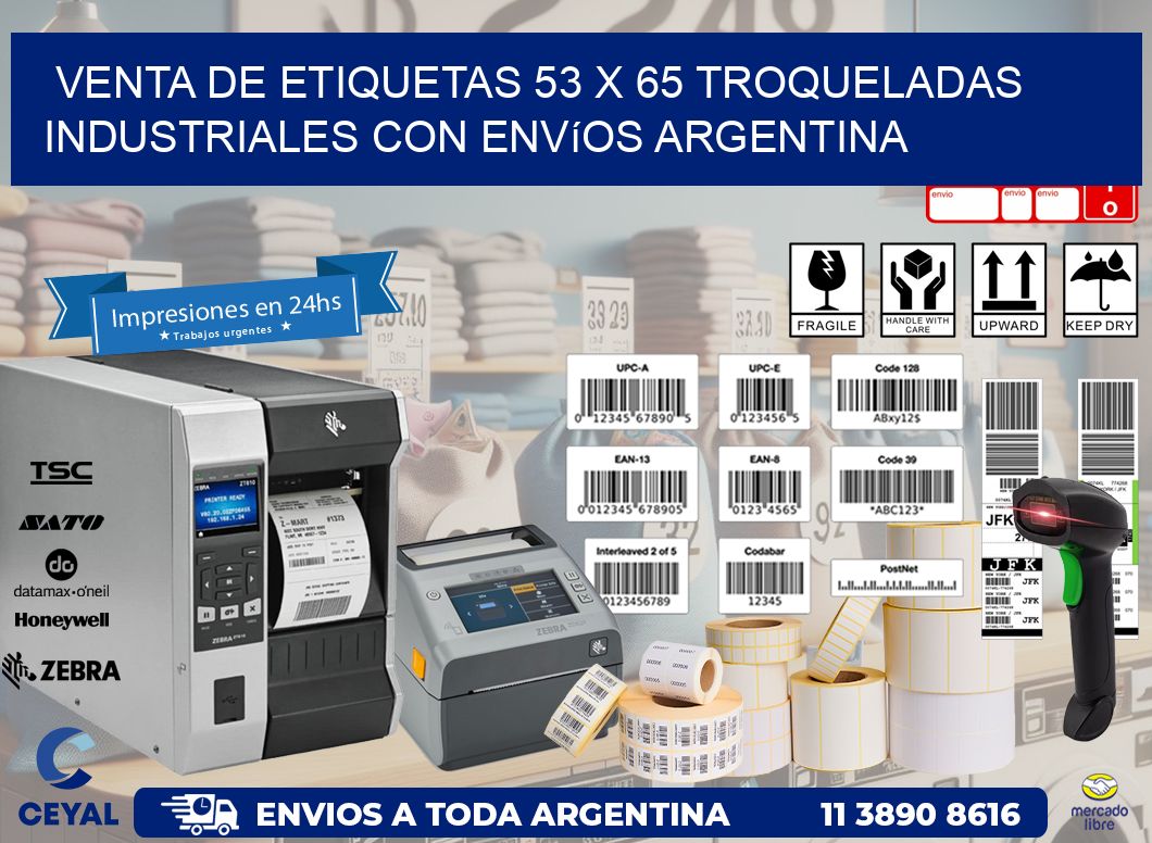 Venta de etiquetas 53 x 65 troqueladas industriales con envíos Argentina