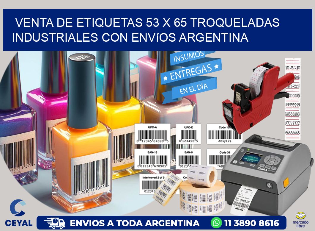 Venta de etiquetas 53 x 65 troqueladas industriales con envíos Argentina