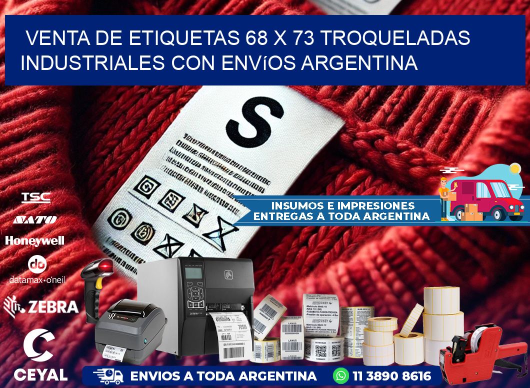 Venta de etiquetas 68 x 73 troqueladas industriales con envíos Argentina