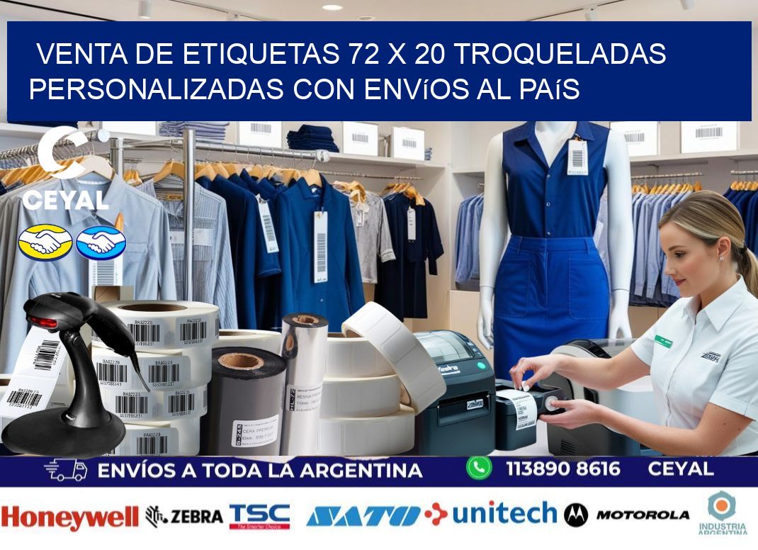 Venta de etiquetas 72 x 20 troqueladas personalizadas con envíos al país