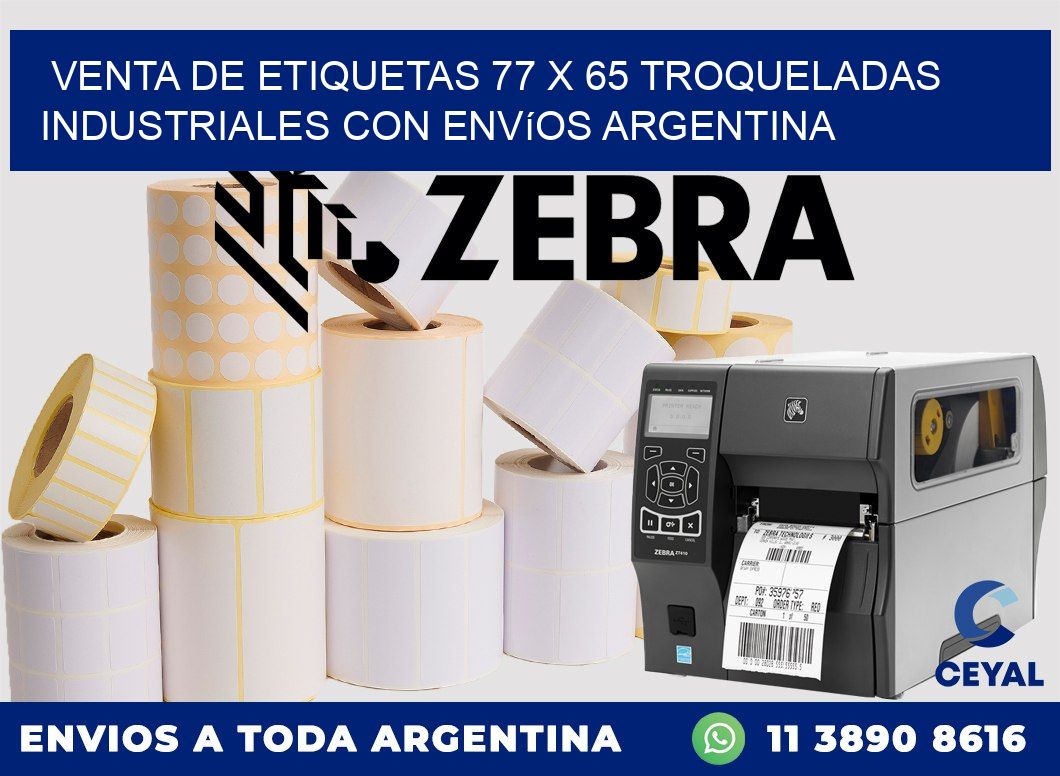 Venta de etiquetas 77 x 65 troqueladas industriales con envíos Argentina