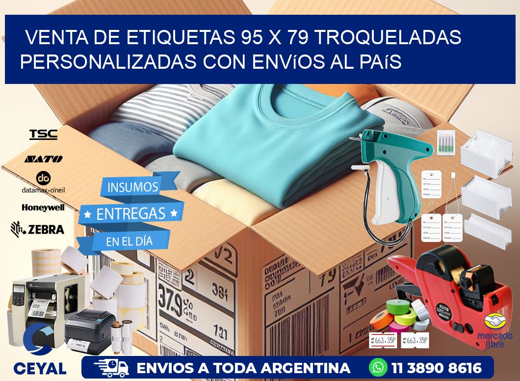 Venta de etiquetas 95 x 79 troqueladas personalizadas con envíos al país
