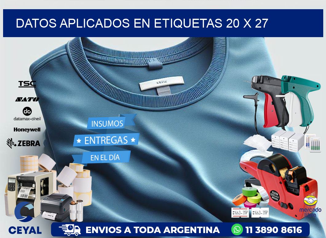 datos aplicados en etiquetas 20 x 27