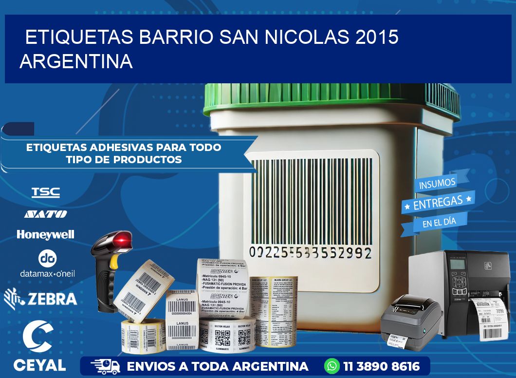 etiquetas barrio san nicolas 2015 argentina