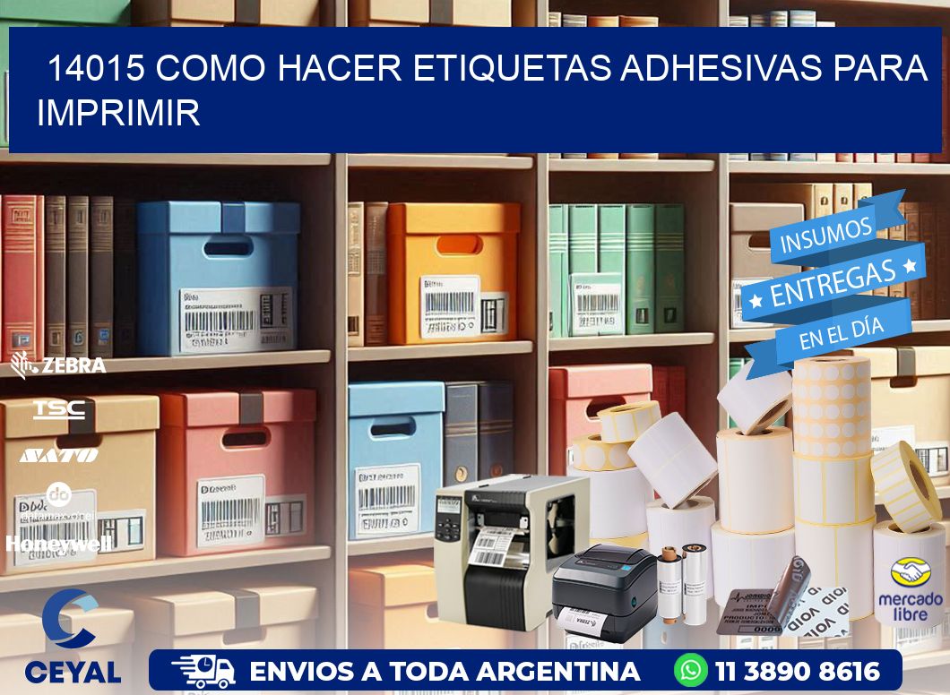 14015 Como hacer etiquetas adhesivas para imprimir