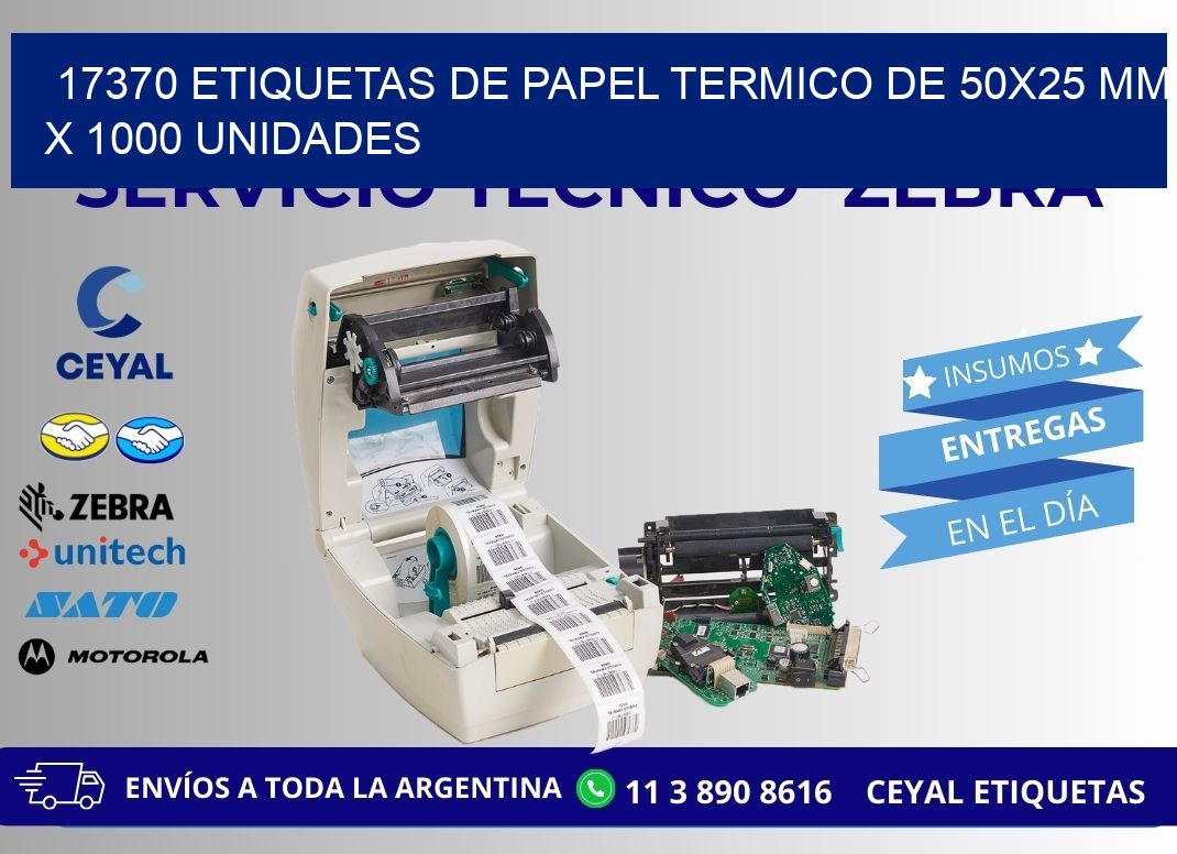 17370 Etiquetas De Papel Termico De 50x25 Mm X 1000 Unidades