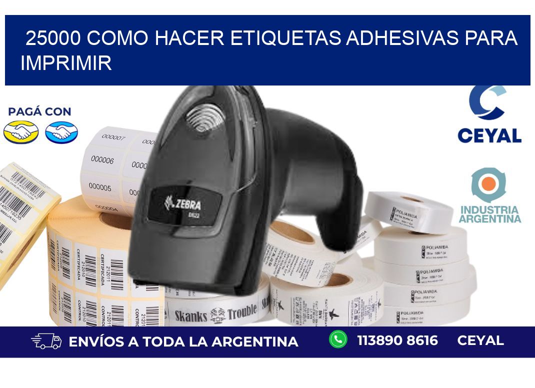 25000 Como hacer etiquetas adhesivas para imprimir