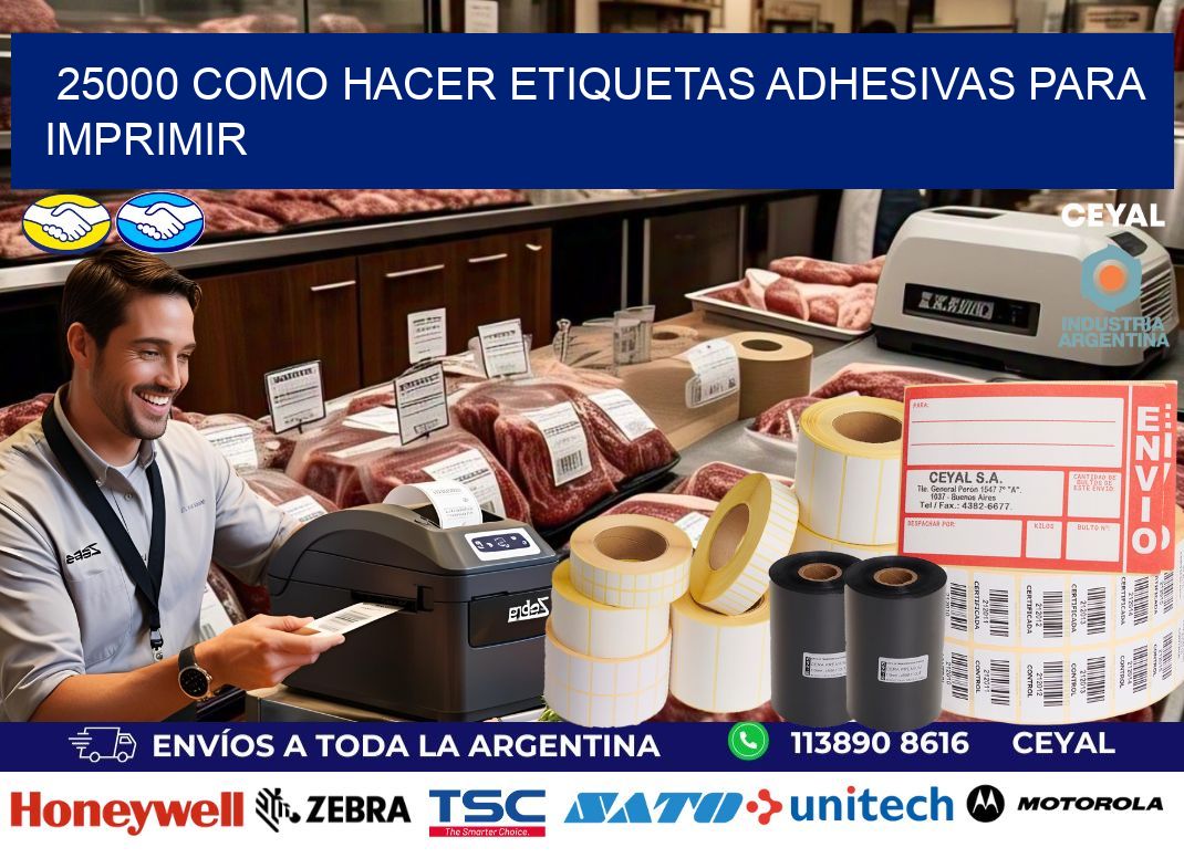 25000 Como hacer etiquetas adhesivas para imprimir